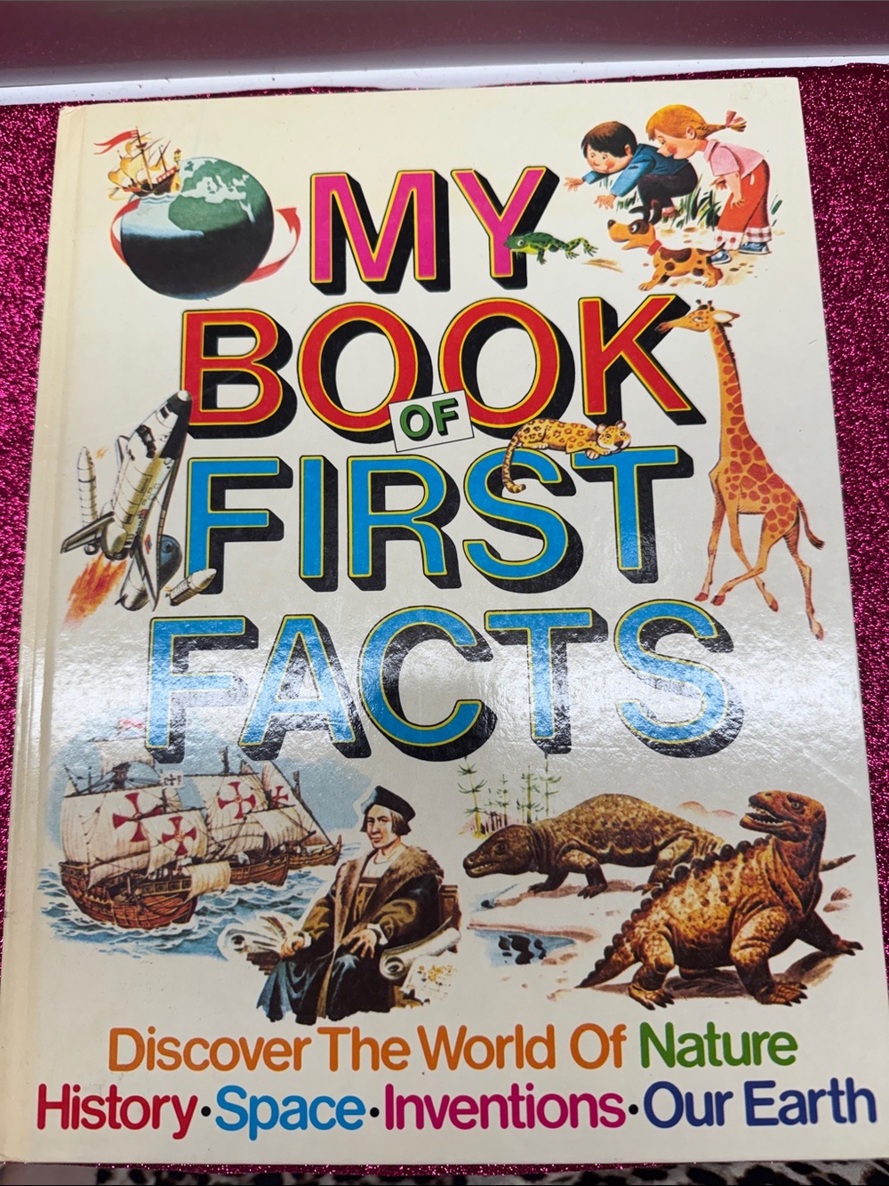 My Book of First Facts - Illustrated Children's Science Book